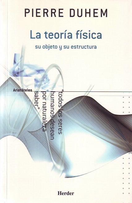 TEORIA FISICA SU OBJETO Y SU ESTRUCTURA, LA | 9788425423055 | DUHEM, PIERRE | Llibreria La Gralla | Llibreria online de Granollers