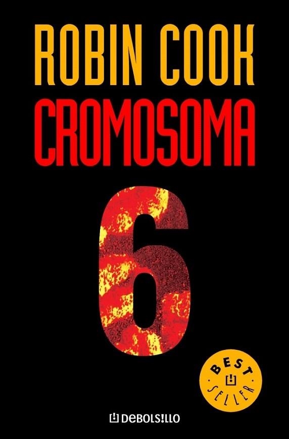 CROMOSOMA 6 (DEBOS!LLO BEST SELLER 183/13) | 9788497595889 | COOK, ROBIN | Llibreria La Gralla | Llibreria online de Granollers