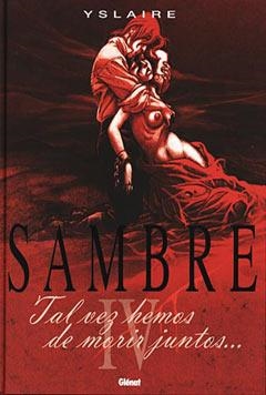 SAMBRE IV TAL VEZ HEMOS DE MORIR JUNTOS | 9788484493976 | YSLAIRE | Llibreria La Gralla | Llibreria online de Granollers