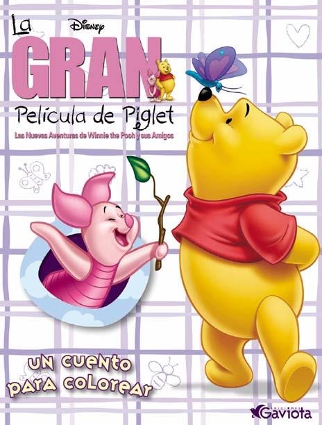 GRAN PELICULA DE PIGLET (UN CUENTO PARA COLOREAR) | 9788439203780 | WALT DISNEY COMPANY | Llibreria La Gralla | Llibreria online de Granollers