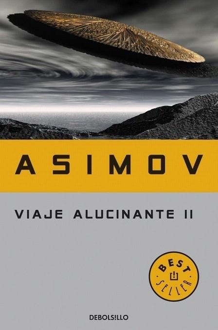 VIAJE ALUCINANTE 2 (DEBOLS!LLO BEST SELLER 136/15) | 9788497597852 | ASIMOV, ISAAC | Llibreria La Gralla | Llibreria online de Granollers