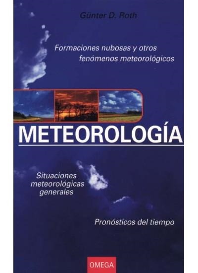 METEOROLOGIA | 9788428213196 | ROTH, GUNTER D. | Llibreria La Gralla | Librería online de Granollers