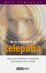 DE LA INTUICION A LA TELEPATIA | 9788475562759 | GÓMEZ, TEODORO | Llibreria La Gralla | Librería online de Granollers