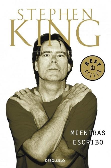 MIENTRAS ESCRIBO (DEBOLS!LLO BEST SELLER 102-30) | 9788497597326 | KING, STEPHEN | Llibreria La Gralla | Librería online de Granollers