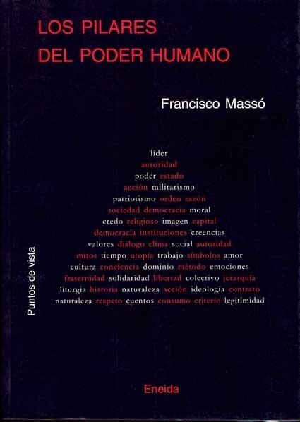 PILARES DEL PODER HUMANO, LOS | 9788495427984 | MASSO, FRANCISCO | Llibreria La Gralla | Librería online de Granollers