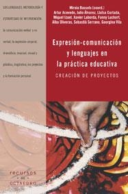 EXPRESION COMUNICACION Y LENGUAJES EN LA PRACTICA EDUCATIVA | 9788480635943 | BASSOLS, MIREIA | Llibreria La Gralla | Llibreria online de Granollers