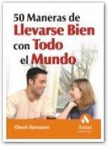 50 MANERAS DE LLEVARSE BIEN CON TODO EL MUNDO | 9788497350914 | SPEZZANO, CHUCK | Llibreria La Gralla | Llibreria online de Granollers