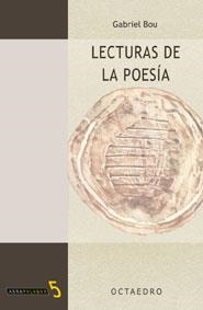 LECTURAS DE LA POESIA (ABRAPALABRA-5) | 9788480635974 | BOU, GABRIEL | Llibreria La Gralla | Llibreria online de Granollers