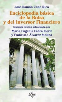 ENCICLOPEDIA BASICA DE LA BOLSA Y DEL INVERSOR FINANCIERO | 9788430938704 | CANO RICO, JOSE RAMON | Llibreria La Gralla | Llibreria online de Granollers