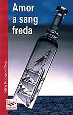 AMOR A SANG FREDA | 9788496035362 | ROMERO I OLEA, SILVIA | Llibreria La Gralla | Llibreria online de Granollers