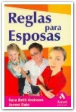 REGLAS PARA ESPOSAS | 9788497350792 | ANDREWS, SARA BETH / DALE, JAMES | Llibreria La Gralla | Llibreria online de Granollers