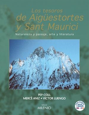 TESOROS DE AIGUESTORTES Y SAN MAURICI, LOS | 9788497430654 | COLL, PEP [ET AL.] | Llibreria La Gralla | Llibreria online de Granollers