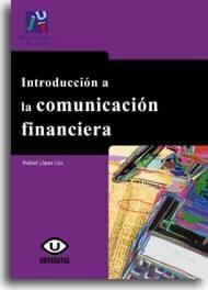 INTRODUCCION A LA COMUNICACION FINANCIERA | 9788480214148 | LOPEZ LITA, RAFAEL | Llibreria La Gralla | Llibreria online de Granollers