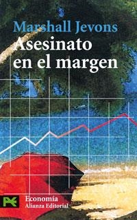 ASESINATO EN EL MARGEN (ALIANZA BOLSILLO CS 3200) | 9788420639574 | JEVONS, MARSHALL | Llibreria La Gralla | Librería online de Granollers