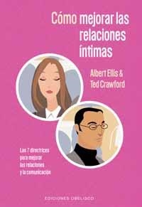 COMO MEJORAR LAS RELACIONES INTIMAS | 9788477209935 | ELLIS, ALBERT / CRAWFORD, TED | Llibreria La Gralla | Llibreria online de Granollers