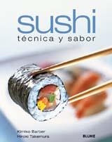 SUSHI TECNICA Y SABOR | 9788480764537 | BARBER, KIMIKO / TAKEMURA, HIROKI | Llibreria La Gralla | Llibreria online de Granollers