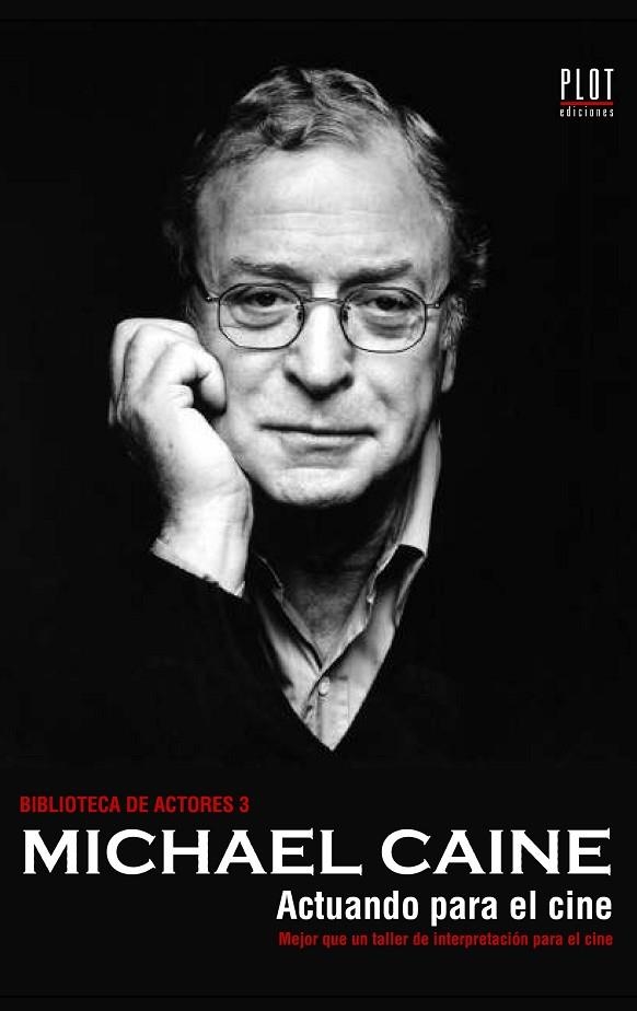 ACTUANDO PARA EL CINE (BIBLIOTECA ACTORES 3) | 9788486702670 | CAINE, MICHAEL | Llibreria La Gralla | Llibreria online de Granollers