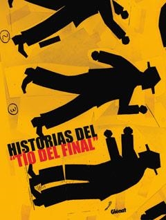 HISTORIAS DE "EL TIO DEL FINAL" | 9788484493891 | CIFRE, GUILLEM | Llibreria La Gralla | Llibreria online de Granollers