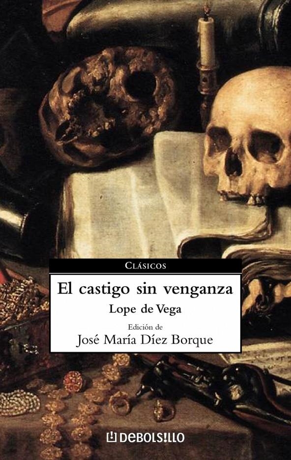 CASTIGO SIN VENGANZA, EL (DEBOLS!LLO CLASICOS 47) | 9788497598019 | DE VEGA, LOPE | Llibreria La Gralla | Llibreria online de Granollers