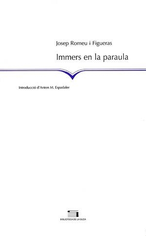 IMMERS EN LA PARAULA (BIBL. LA SUDA 66) | 9788497790345 | ROMEU I FIGUERAS, JOSEP | Llibreria La Gralla | Llibreria online de Granollers