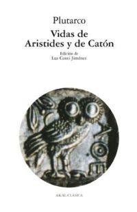 VIDAS DE ARISTIDES Y DE CATON (CLASICA 69) | 9788446018568 | PLUTARCO | Llibreria La Gralla | Librería online de Granollers