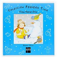 TINA TIENE FRIO (PEQUEÑA TINA) | 9788434895669 | RIUS, ROSER | Llibreria La Gralla | Llibreria online de Granollers