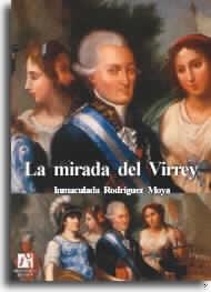 MIRADA DEL VIRREY | 9788480214186 | RODRIGUEZ MOYA, INMACULADA | Llibreria La Gralla | Llibreria online de Granollers