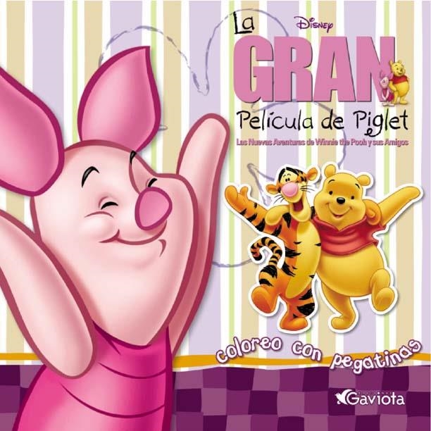 GRAN PELICULA DE PIGLET, LA (COLOREO CON PEGATINAS) | 9788439203315 | WALT DISNEY COMPANY | Llibreria La Gralla | Llibreria online de Granollers