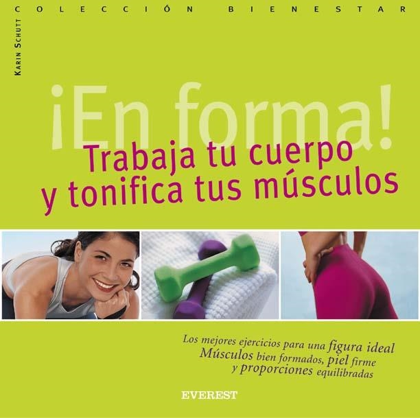 EN FORMA. TRABAJA TU CUERPO Y TONIFICA TUS MUSCULOS | 9788424184995 | REGELIN, PETRA | Llibreria La Gralla | Librería online de Granollers