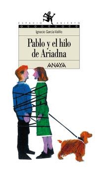 PABLO Y EL HILO DE ARIADNA (ESPACIO ABIERTO 101) | 9788466714174 | GARCIA VALIÑO, IGNACIO | Llibreria La Gralla | Llibreria online de Granollers