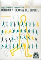 DICCIONARIO OXFORD DE MEDICINA Y CIENCIAS DEL DEPORTE | 9788480197168 | KENT, MICHAEL | Llibreria La Gralla | Llibreria online de Granollers