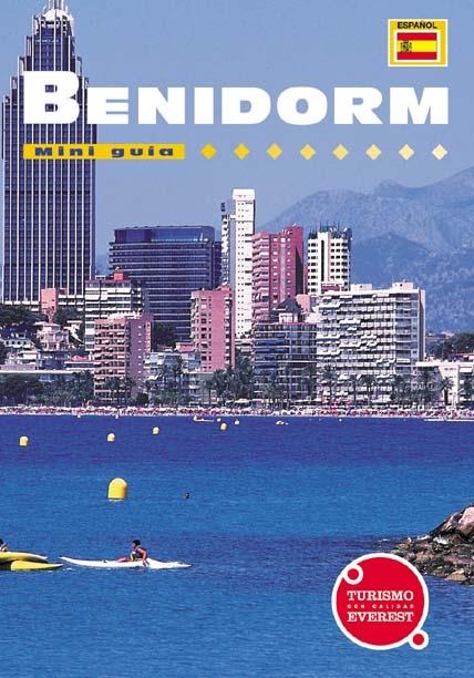 BENIDORM MINI GUIA TURISMO EVEREST | 9788424104665 | LUIS SEGUÍ ASÍN | Llibreria La Gralla | Librería online de Granollers