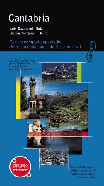 CANTABRIA GUIA VISITA TURISMO EVEREST | 9788424104306 | SAZATORNIL RUIZ, LUIS / SAZATORNIL RUIZ, CRISTINA | Llibreria La Gralla | Llibreria online de Granollers