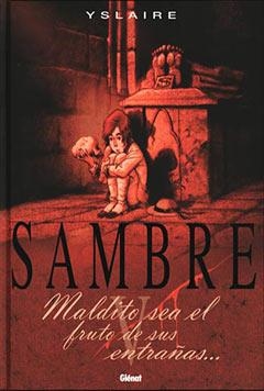 SAMBRE 5. MALDITO SEA EL FRUTO DE SUS ENTRAÑAS | 9788484493983 | YSLAIRE | Llibreria La Gralla | Llibreria online de Granollers