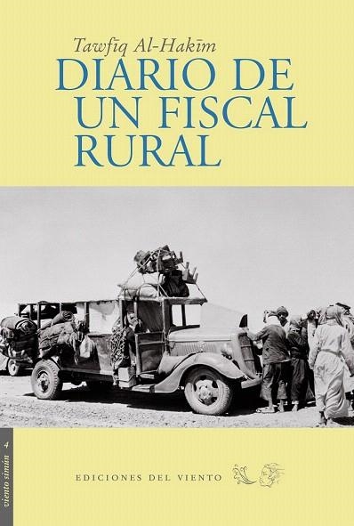 DIARIO DE UN FISCAL RURAL (SIMUN 4) | 9788493300135 | AL HAKIM, TAWFIQ | Llibreria La Gralla | Llibreria online de Granollers