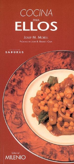 COCINA PARA ELLOS (SABORES, 6) | 9788497430753 | MORELL, JOSEP M. | Llibreria La Gralla | Llibreria online de Granollers