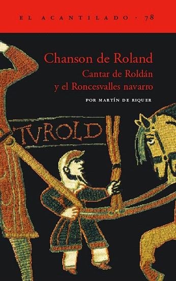 CHANSON DE ROLAND: CANTAR DE ROLDAN Y EL RONCESVALLES | 9788496136243 | DE RIQUER, MARTIN | Llibreria La Gralla | Llibreria online de Granollers