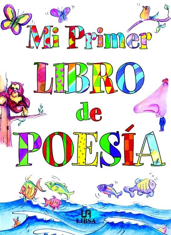 MI PRIMER LIBRO DE POESIA | 9788466206686 | MAÑERU, MARÍA/MAESO, LOLA | Llibreria La Gralla | Llibreria online de Granollers