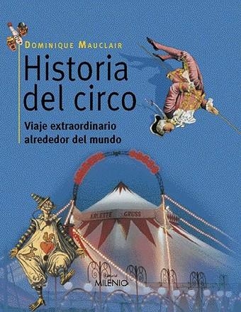 HISTORIA DEL CIRCO | 9788497430807 | MAUCLAIR, DOMINIQUE | Llibreria La Gralla | Llibreria online de Granollers