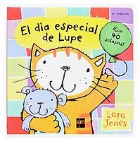 DIA ESPECIAL DE LUPE, EL | 9788434893894 | JONES, LARA | Llibreria La Gralla | Llibreria online de Granollers