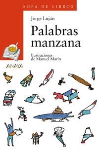 PALABRAS MANZANA (SOPA LIBROS, 91) | 9788466724746 | LUJAN, JORGE | Llibreria La Gralla | Llibreria online de Granollers