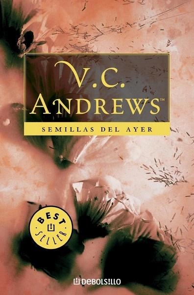 SEMILLAS DEL AYER (DEBOLSILLO BESTSELLER 182/4) | 9788497595995 | ANDREWS, V.C. | Llibreria La Gralla | Llibreria online de Granollers