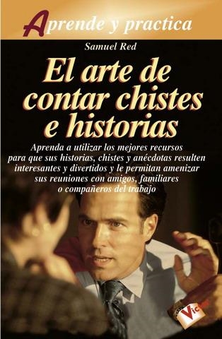 ARTE DE CONTAR CHISTES E HISTORIAS | 9788479274290 | RED, SAMUEL | Llibreria La Gralla | Llibreria online de Granollers