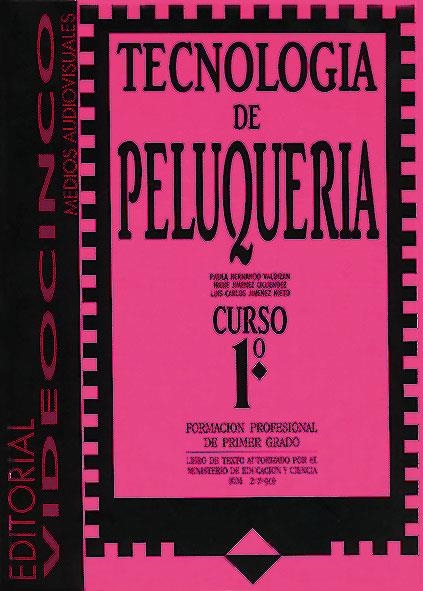 TECNOLOGIA DE PELUQUERIA FP1-1 | 9788487190124 | HERNANDO, PAULA I ALTRES | Llibreria La Gralla | Llibreria online de Granollers