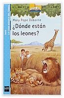 DONDE ESTAN LOS LEONES (B.V. AZUL, CASA MAGICA DEL ARBOL 11) | 9788434891579 | POPE OSBORNE, MARY | Llibreria La Gralla | Llibreria online de Granollers