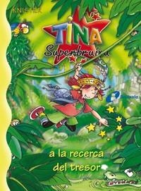 TINA SUPERBRUIXA A LA RECERCA DEL TRESOR (TINA 11) | 9788483048085 | KNISTER | Llibreria La Gralla | Librería online de Granollers