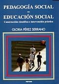 PEDAGOGIA SOCIAL EDUCACION SOCIAL | 9788427714403 | PEREZ SERRANO, GLORIA | Llibreria La Gralla | Llibreria online de Granollers