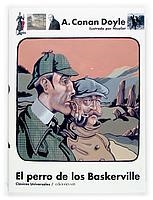 PERRO DE LOS BASKERVILLE, EL (CLASICOS UNIVERSALES, 14) | 9788434895744 | CONAN DOYLE, ARTHUR | Llibreria La Gralla | Llibreria online de Granollers