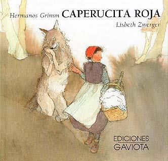 CAPERUCITA ROJA | 9788439283072 | GRIMM / ZWERGER, LISBETH | Llibreria La Gralla | Librería online de Granollers