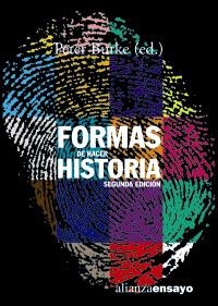 FORMAS DE HACER HISTORIA (ENSAYO, 229) | 9788420641560 | BURKE, PETER | Llibreria La Gralla | Llibreria online de Granollers